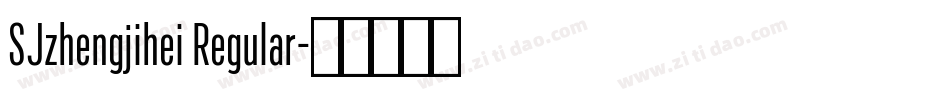 SJzhengjihei Regular字体转换